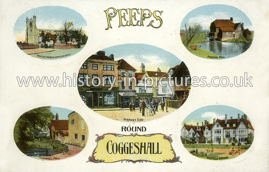 Peeps around Coggeshall, Essex. c.1909
